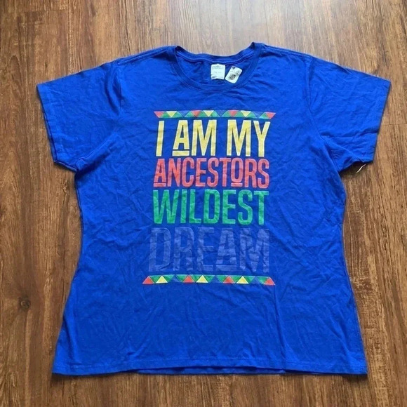 Port & Co T-Shirt Blue Graphic I Am My Ancestors Wildest Dream New - Picture 1 of 8